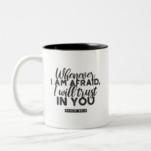 Tasse 2 Couleurs Psaume 56:3 Bible Verse Art "Je ferai confiance en