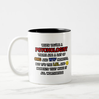 Tasse 2 Couleurs Psychologue plaisanter ... OMG WTF LOL