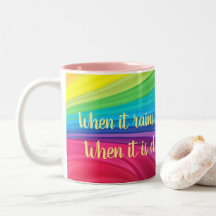 Tasse 2 Couleurs Quand Il Pleut Chercher Rainbows Ajouter Un Nom