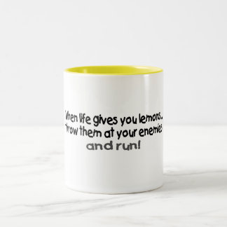 Tasse 2 Couleurs Quand la vie vous donne les citrons les jettent au