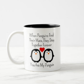 Tasse 2 Couleurs Quand Les Pingouins Trouvent Leur Mate, Ils Resten