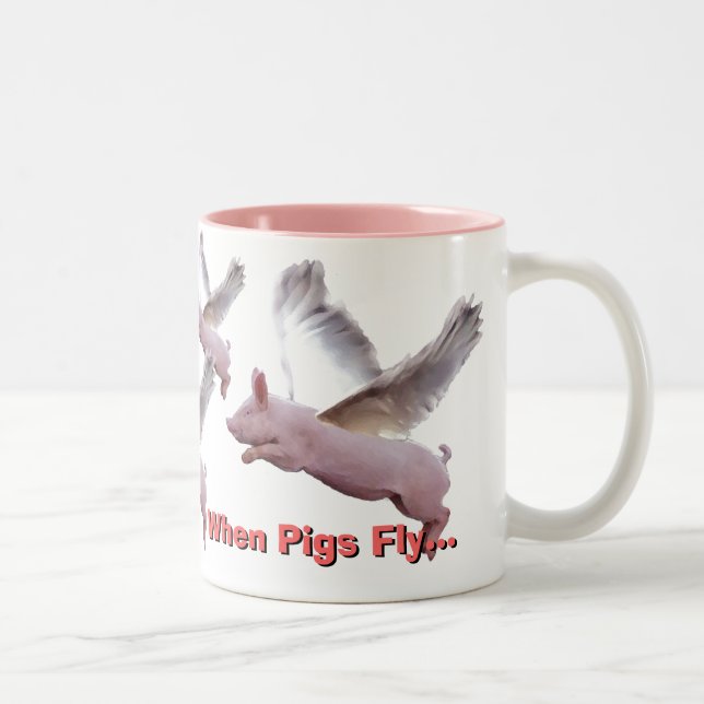 Tasse 2 Couleurs quand les porcs volent… (Droit)