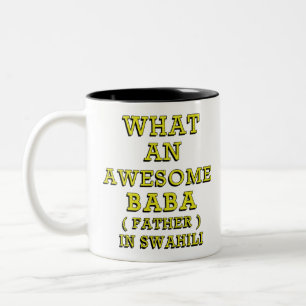 TASSE 2 COULEURS QUEL BEAU BABA, PÈRE À SWAHILI 2