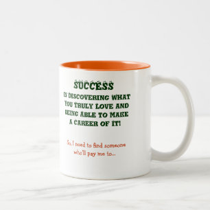 Tasse 2 Couleurs Quel est le succès pour vous   Créez votre propre 