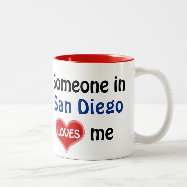Tasse 2 Couleurs Quelqu'un à San Diego m'aime (Droit)