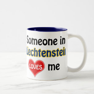 Tasse 2 Couleurs Quelqu'un au Liechtenstein m'aime