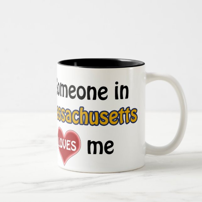 Tasse 2 Couleurs Quelqu'un au Massachusetts m'aime (Droit)