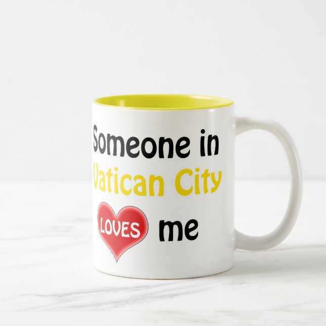 Tasse 2 Couleurs Quelqu'un au Vatican m'aime (Droit)