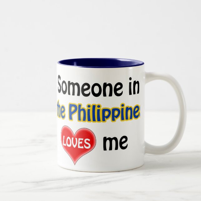 Tasse 2 Couleurs Quelqu'un aux Philippines m'aime (Droit)