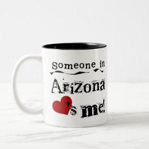 Tasse 2 Couleurs Quelqu'un en Arizona m'aime