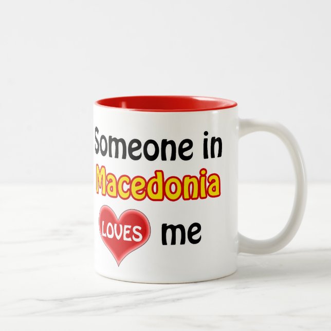 Tasse 2 Couleurs Quelqu'un en Macédoine m'aime (Droit)