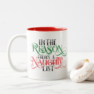 Tasse 2 Couleurs Raison drôle Theres Naughty Liste Noël