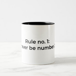 Tasse 2 Couleurs Règle no 1 : ne jamais être numéro 2
