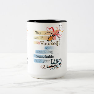Tasse 2 Couleurs Remarquable LIFE Inspirational Citation illustrée