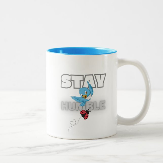 Tasse 2 Couleurs Reste humble (Droit)