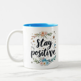 Tasse 2 Couleurs Rester positif