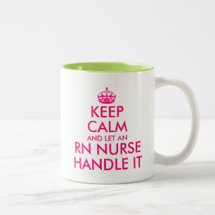 Tasse 2 Couleurs Restez calme et laissez l'infirmière de la RN s'en
