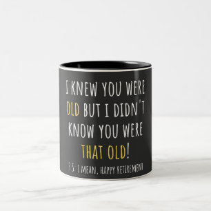 Tasse 2 Couleurs retraite amusante, retraité, enseignant à la retra