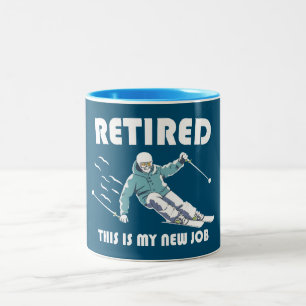 Tasse 2 Couleurs Retraité C'Est Mon Nouveau Travail Ski
