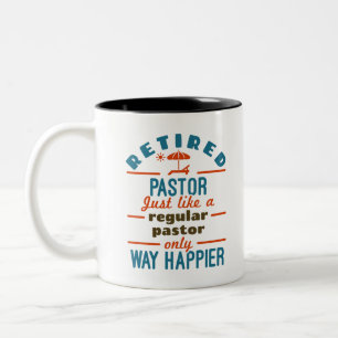 Tasse 2 Couleurs Retraité Pastor Prédicateur Retraite Drôle Happier