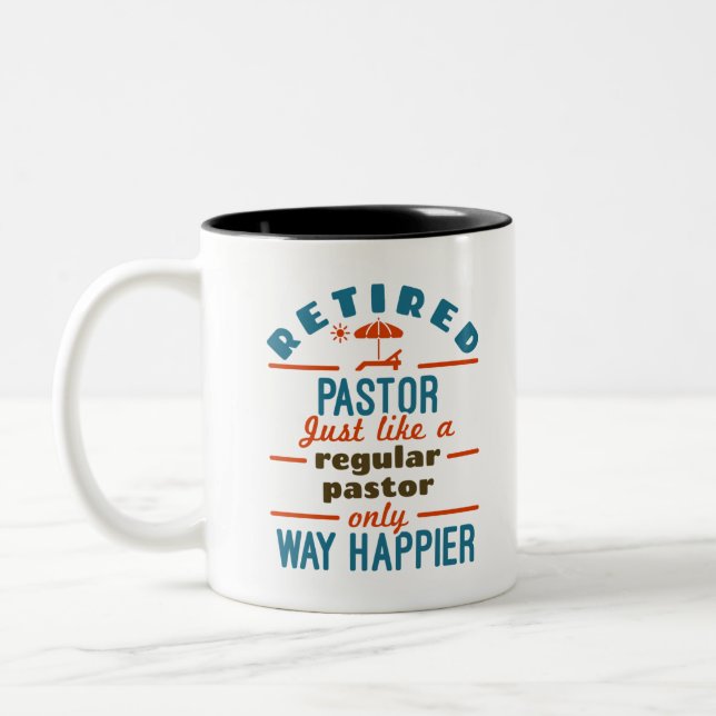 Tasse 2 Couleurs Retraité Pastor Prédicateur Retraite Drôle Happier (Gauche)