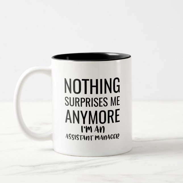 Tasse 2 Couleurs Rien Ne Me Surprend Plus Je Suis Assistant Mana (Gauche)
