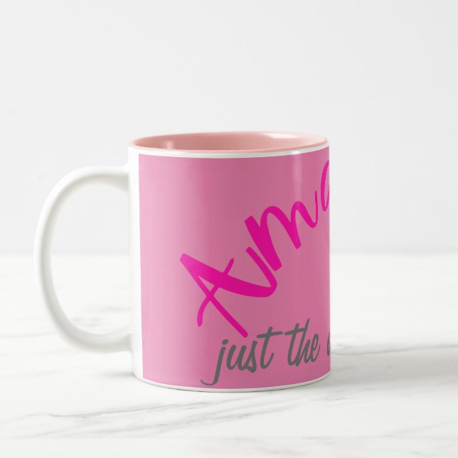 Tasse 2 Couleurs Rose Positif Incroyable Tellement Vous Êtes Parfai (Gauche)