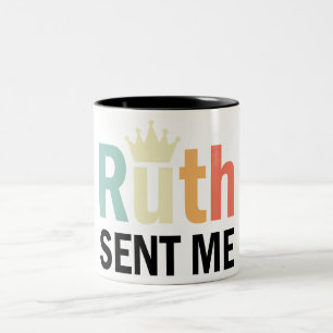 Tasse 2 Couleurs Ruth, Ruth Bader Binsburg, Ruth m'a envoyé