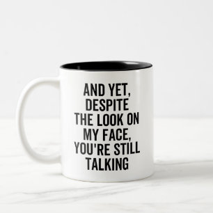 Tasse 2 Couleurs Sac Sarcastique ET POURTANT, MALGRÉ LE REGARD SUR 