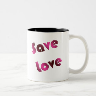 Tasse 2 Couleurs Sauvez l'amour. texte de gradient
