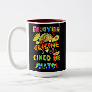 Tasse 2 Couleurs Savourez Une Cuisine Sur Le Cinco De Mayo