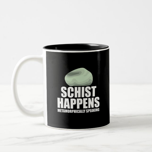 Tasse 2 Couleurs Schist Happens Géologue Minéral Géode Collection d (Gauche)