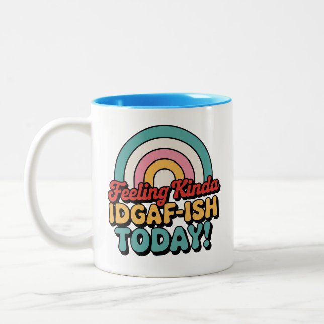 Tasse 2 Couleurs sentiment d'une sorte idgaf ish aujourd'hui (Gauche)