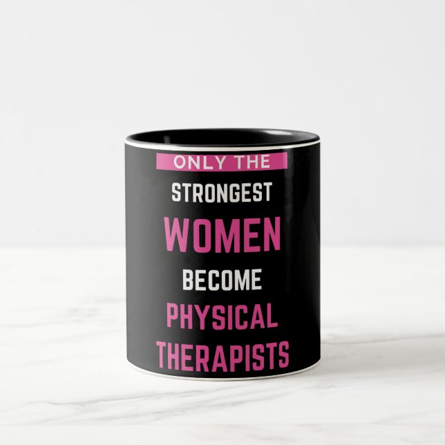 Tasse 2 Couleurs Seules Les Femmes Les Plus Fortes Deviennent Physi (Centre)