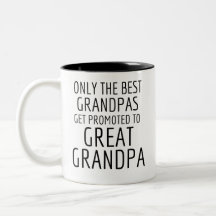 Seuls Les Meilleurs Grands-Pères Sont Promus Arriè