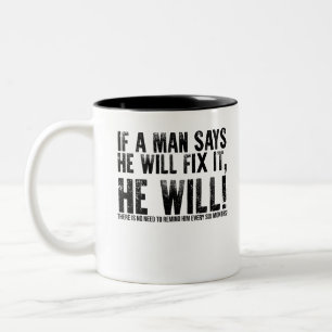 Tasse 2 Couleurs Si Un Homme Dit Qu'Il Va Le Corriger, Il Va La Fêt