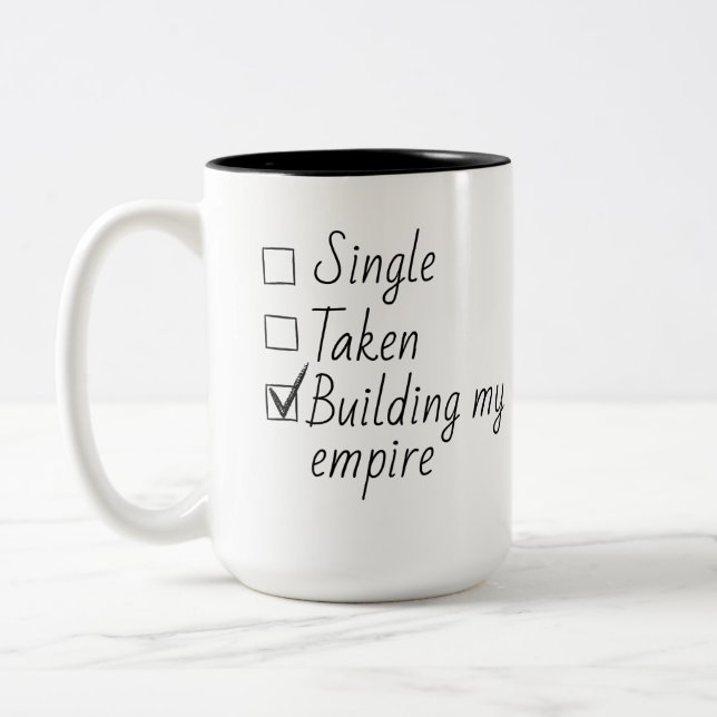 Tasse 2 Couleurs Single Taken Checklist Style Motivational Quote  (Gauche)