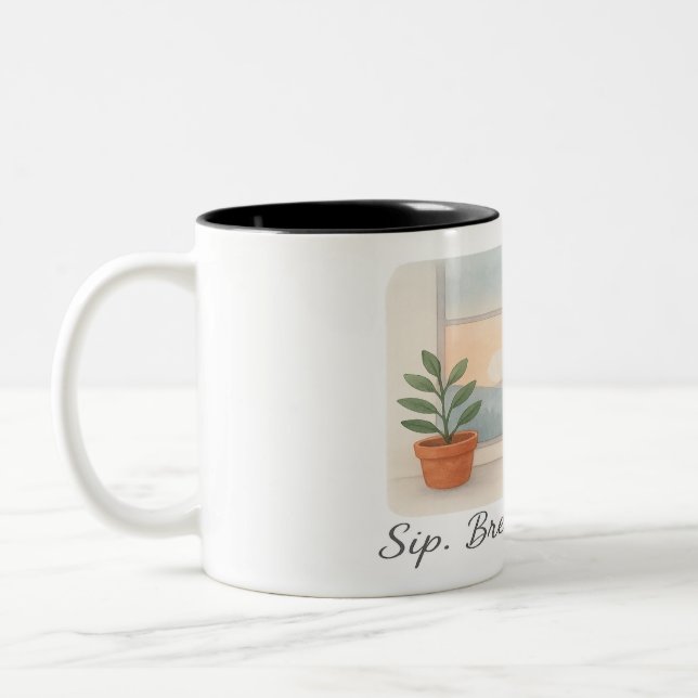 Tasse 2 Couleurs "Sip. Breathe. Begin."  (Gauche)