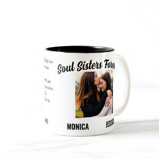Tasse 2 Couleurs Soeurs Soul pour toujours