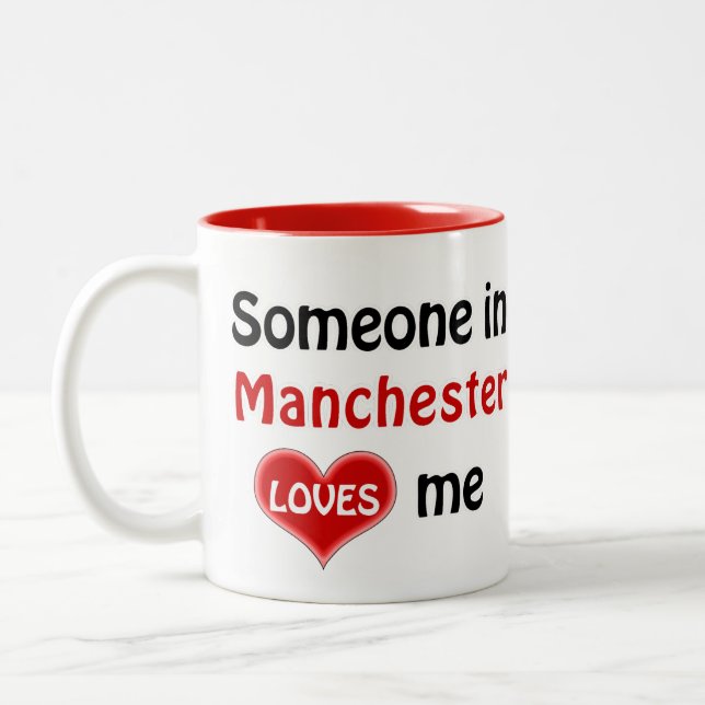 Tasse 2 Couleurs Someone in Manchester loves (Gauche)