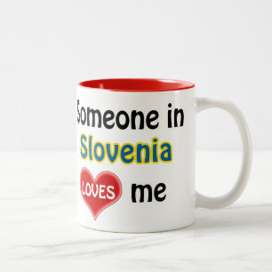 Tasse 2 Couleurs Someone in Slovenia loves Me