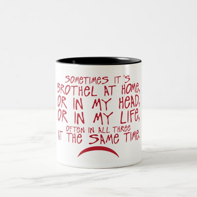 Tasse 2 Couleurs sometimes brothel home life head citation (Centre)