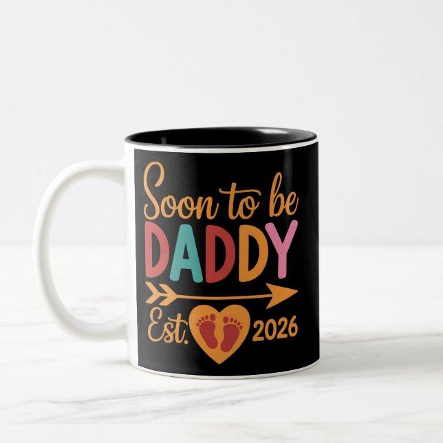 Tasse 2 Couleurs Soon to Be Daddy 2026 Loading Pregnancy Announce (Gauche)