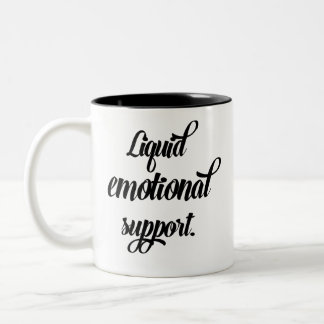 Tasse 2 Couleurs Soutien Émotionnel Liquide Drôle Moderne