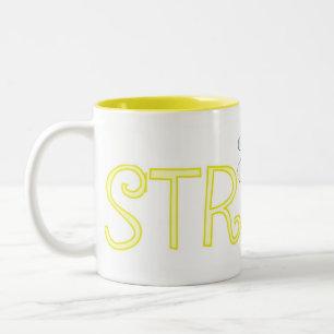 Tasse 2 Couleurs Soyez fort - un mot positif