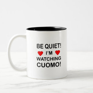 Tasse 2 Couleurs SOYEZ TRANQUILLE ! Je regarde CUOMO