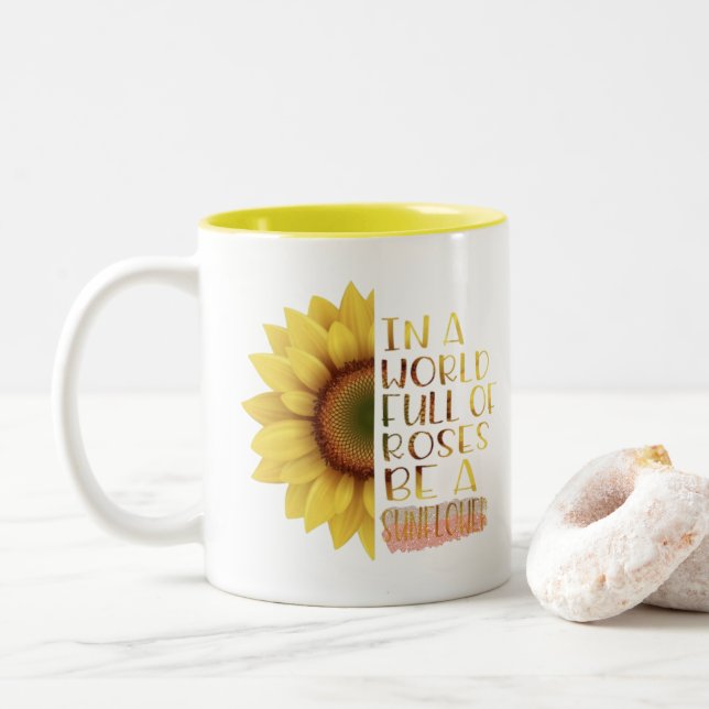 Tasse 2 Couleurs Soyez une citation de tournesol (Avec donut)