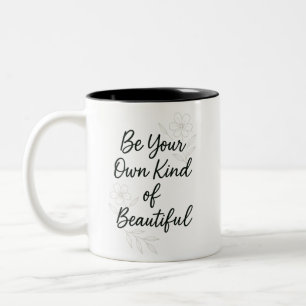 Tasse 2 Couleurs Soyez Votre Propre Genre de Beau – Minimaliste Soi
