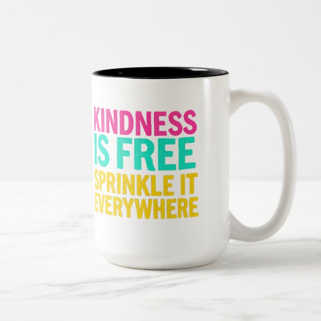 Tasse 2 Couleurs Sprinter la gentillesse : Citation inspirante (Droit)