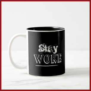 Tasse 2 Couleurs Style Stay Woke noir et blanc